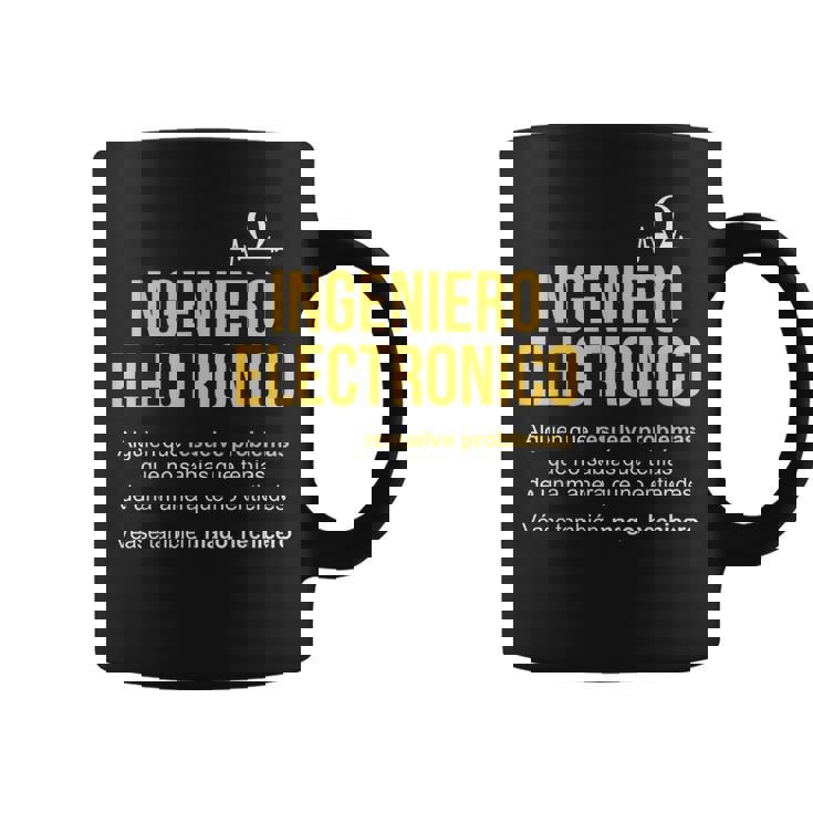 Definición De Ingeniero Electrónico Ingeniero Electrónico Taza de café