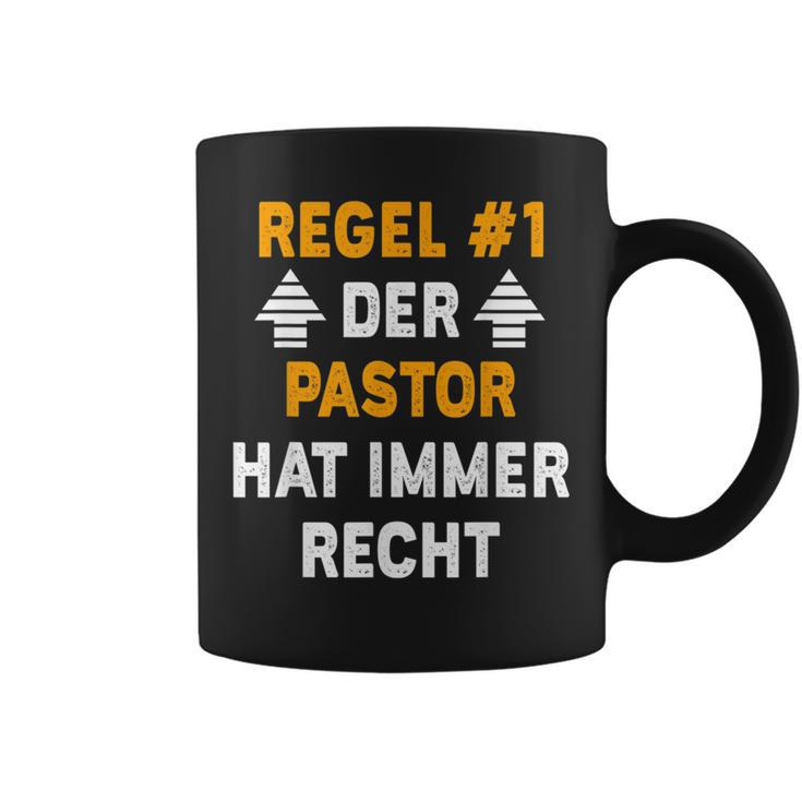 Der Pastor Hat Immer Recht Tassen