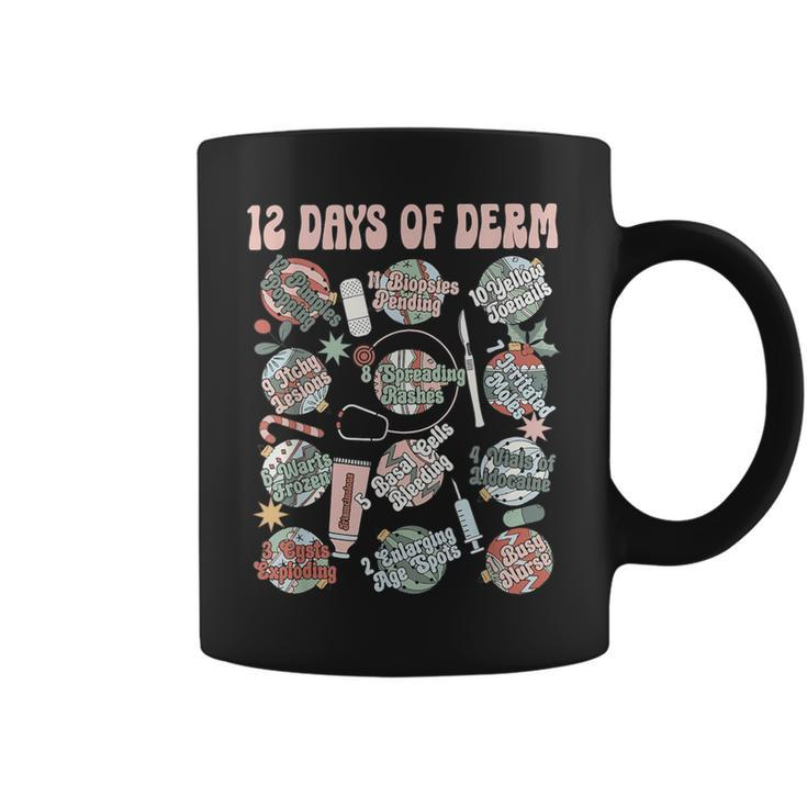 Dermatology Nurse Christmas 12 Days Of Derm Coffee Mug
