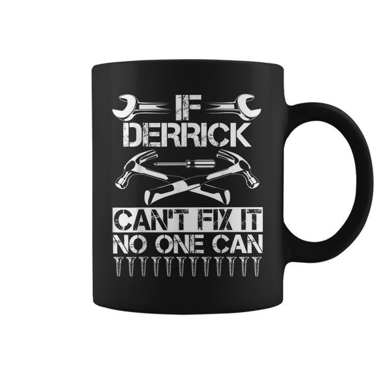 Derrick Fix It Birthday Personalized Name Dad Coffee Mug