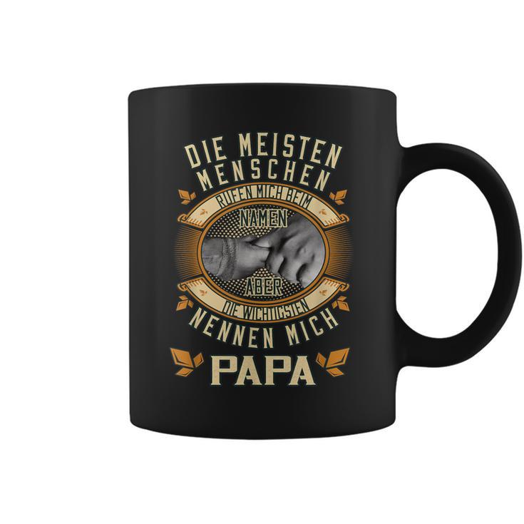 Die Meisten Menschen Nennen Mich Beim Namen Papa Slogan Tassen