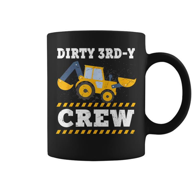 Dirty 3Rdy Birthday Construction Truck 3Rd Bday Crew Coffee Mug