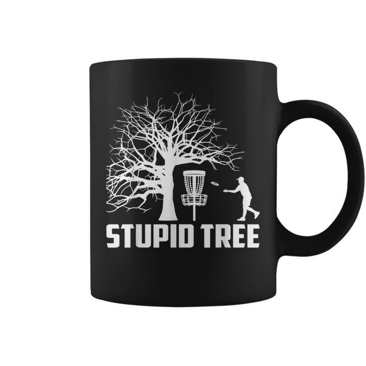 Disc Golf Stupid Tree Disc Golf Coffee Mug