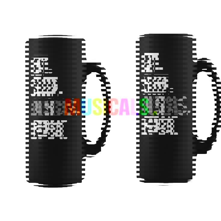 Divertido Eat Sleep Musicals Repeat Taza de café