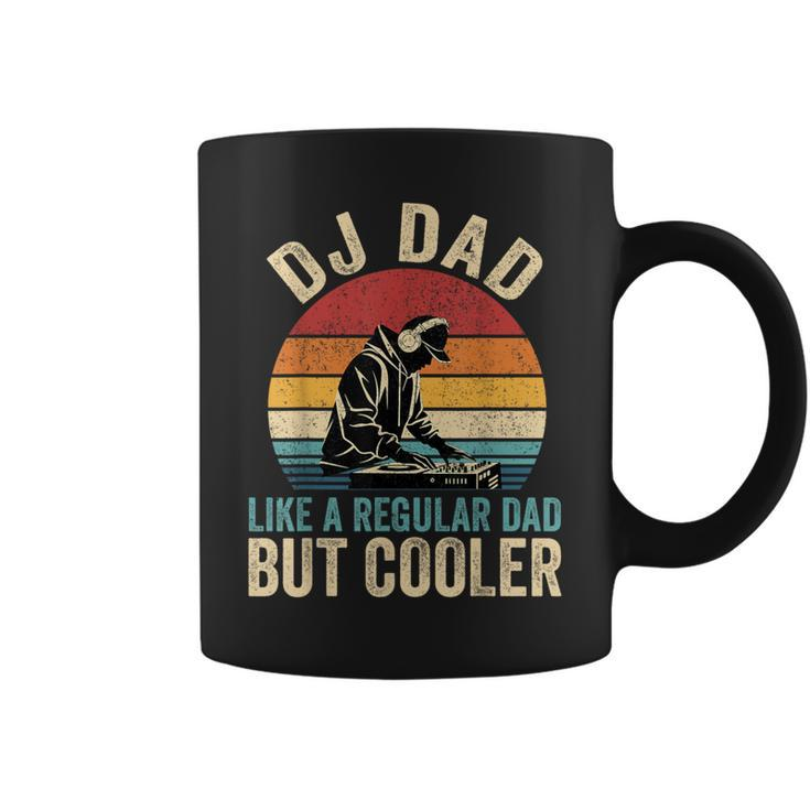 Dj Dad Like Regular Dad But Cooler Father's Day Coffee Mug