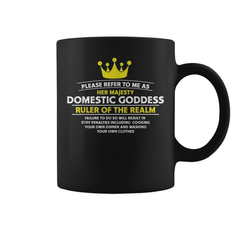 Domestic Goddess Ruler Of The Realm Wife And Mothers Coffee Mug