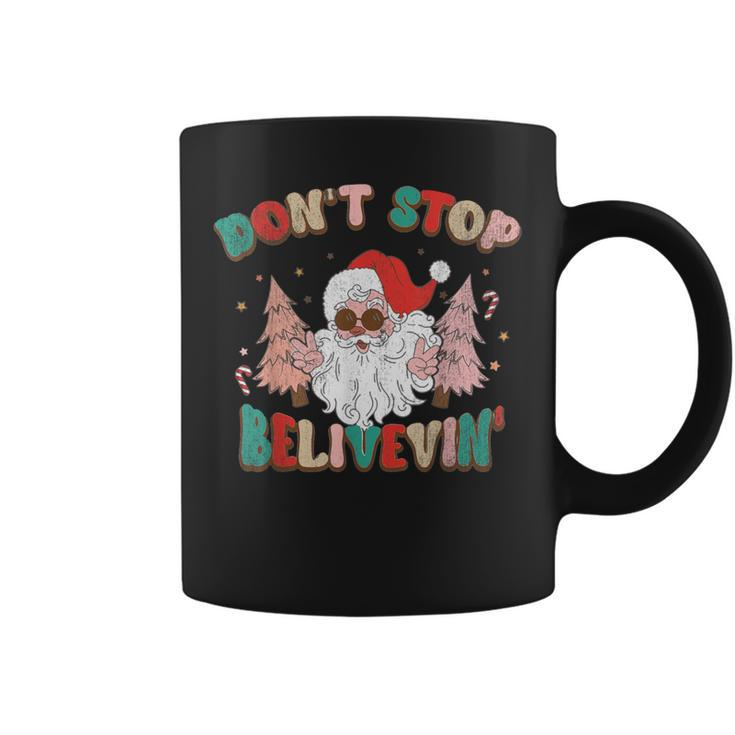 Don't Stop Believing Santa Claus Christmas Xmas Saying Coffee Mug