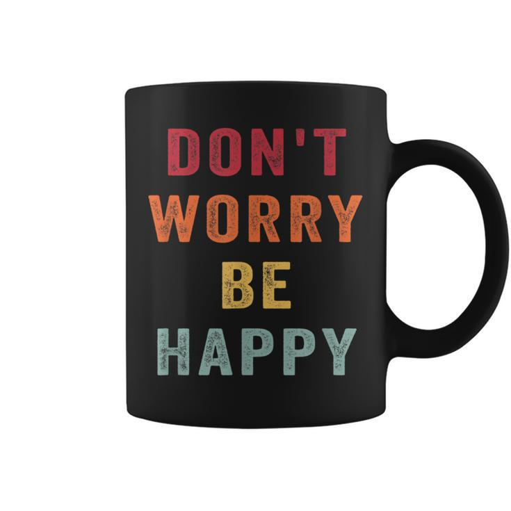 Don't Worry We Be Happy Retro Vintage Style 70S Motivational Coffee Mug
