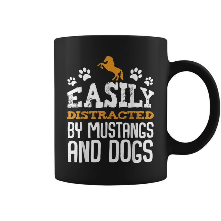 Easily Distracted By Mustangs And Dogs Animal Lover Coffee Mug