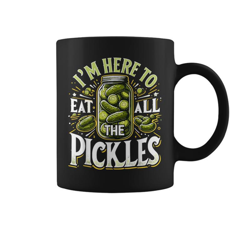Im Here To Eat All The Pickles Cucumber Pickle Jar Coffee Mug