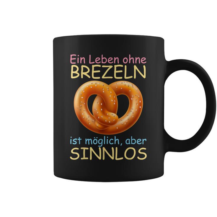 Ein Leben Ohne Prezeln Ist Mölich Aber Sinnlos Slogan Tassen