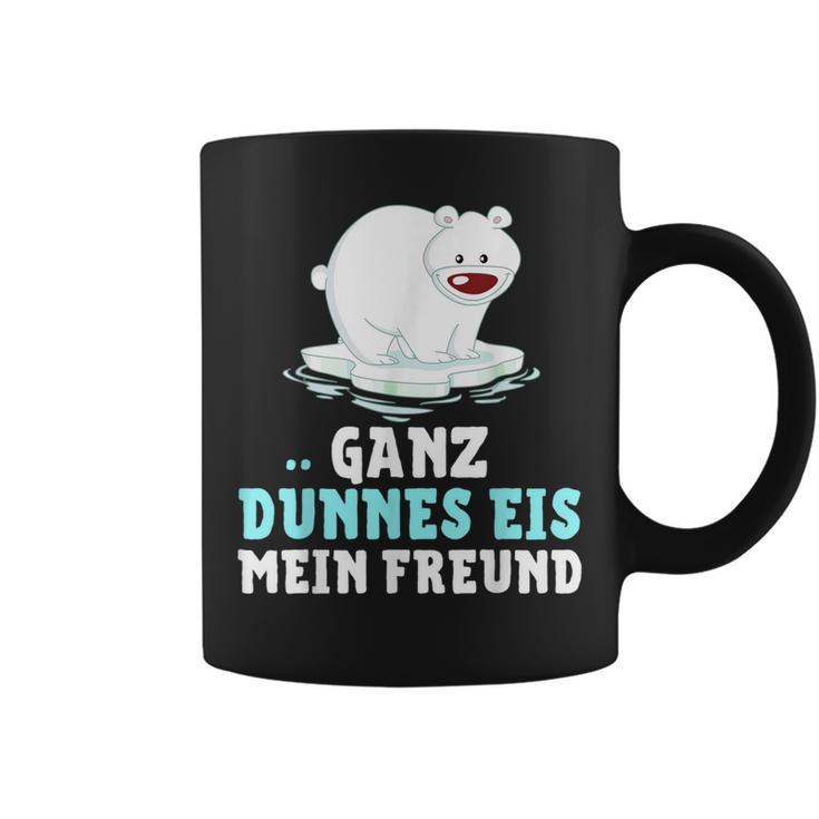 Eisbär Ganz Dünnes Eis Mein Freend Tassen