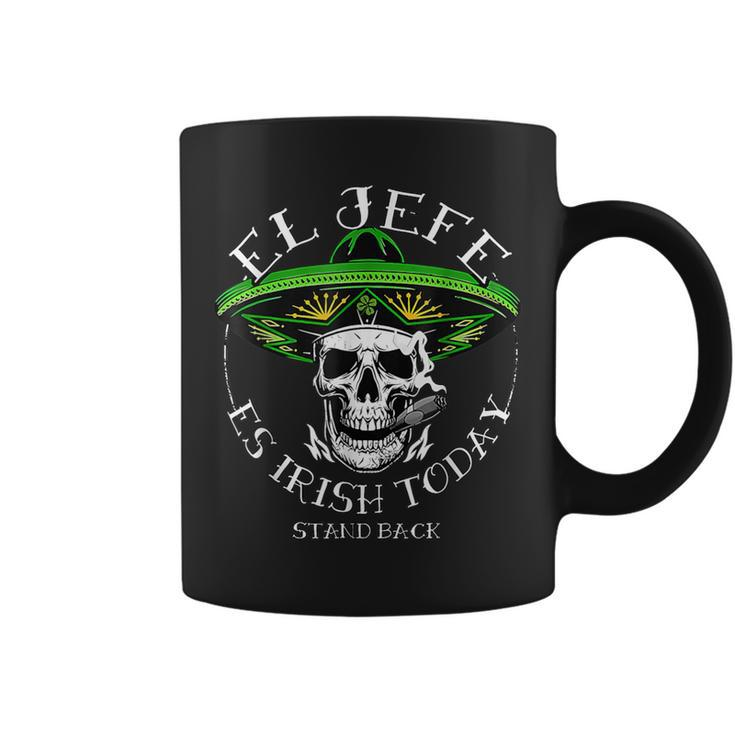 El Jefe Is Irish Today St Patrick's Day Skull Mexican Coffee Mug