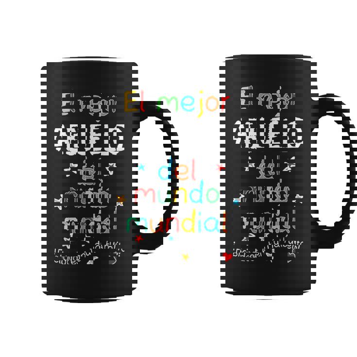 El Mejor Abuelo Del Mundo Mundial Feliz Dia Del Abuelo Coffee Mug