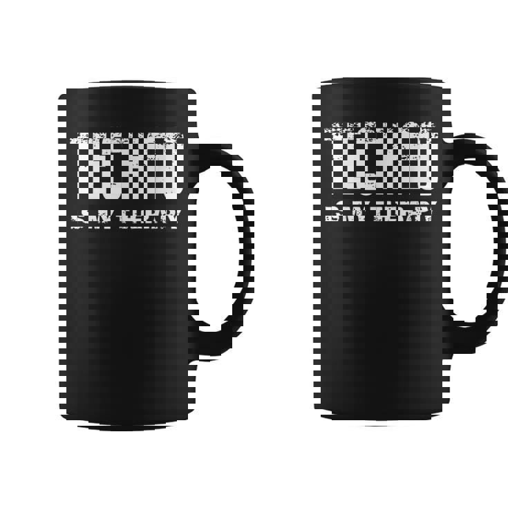 El Techno Es Mi Terapia Music Rave Festival Taza de café
