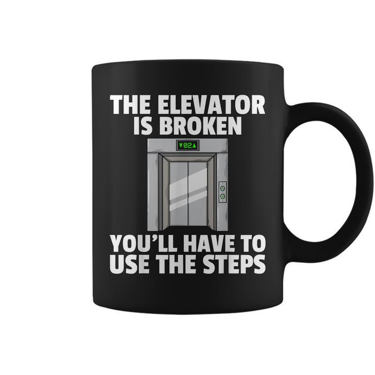 The Elevator Is Broken Buttons Mechanic Technician Coffee Mug