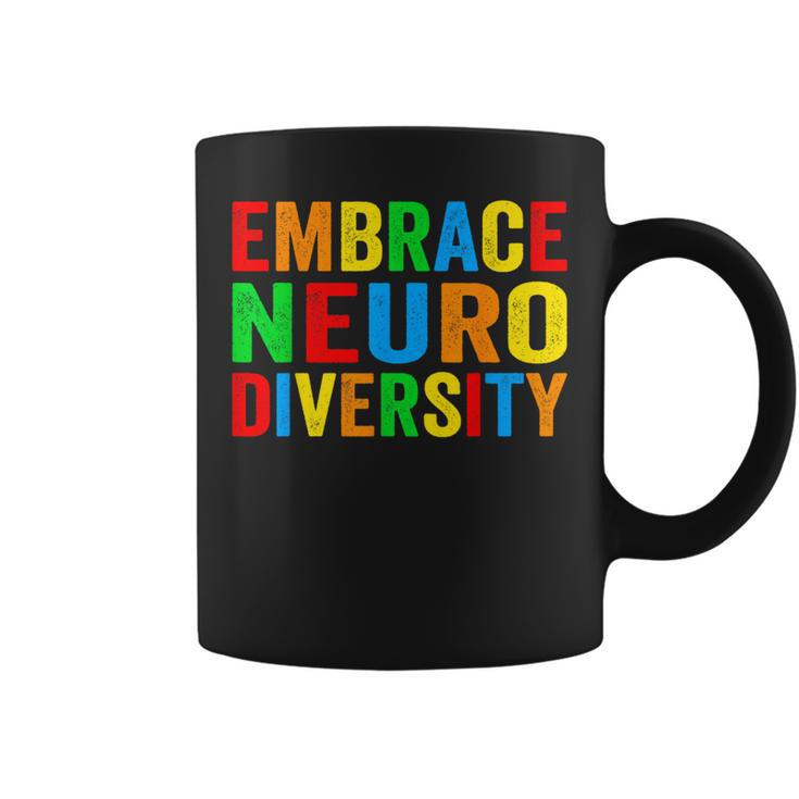 Embrace Neurodiversity Autism Neurodivergent Awareness Coffee Mug