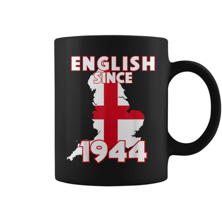 English Since 1944 Celebrate England Heritage Birthday Coffee Mug
