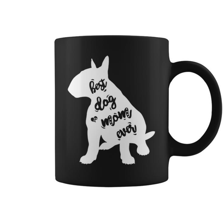 English Bull Terrier Best Dog Mom Ever Coffee Mug