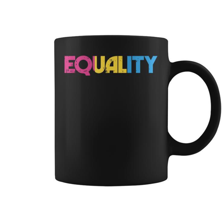 Equality Retro Pansexual Pride Protest Support Lgbt Coffee Mug