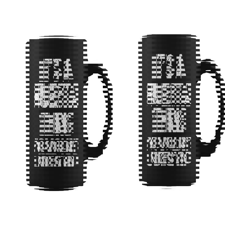 Es Una Cosa De Huerta No Lo Entenderías Huerta Taza de café