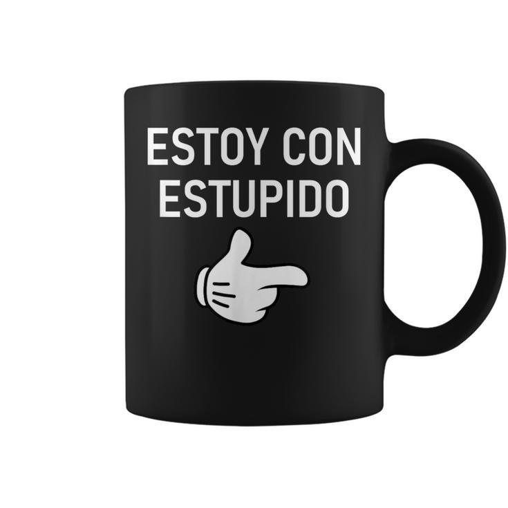 Estoy Con Estupido I'm With Stupid In Spanish Joke Coffee Mug