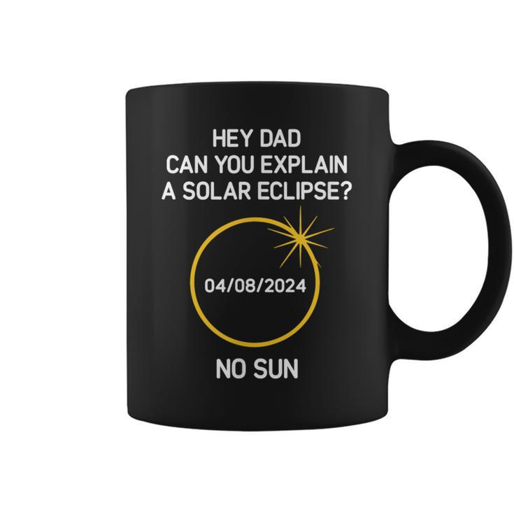 Can You Explain A Solar Eclipse No Sun Jokes Coffee Mug