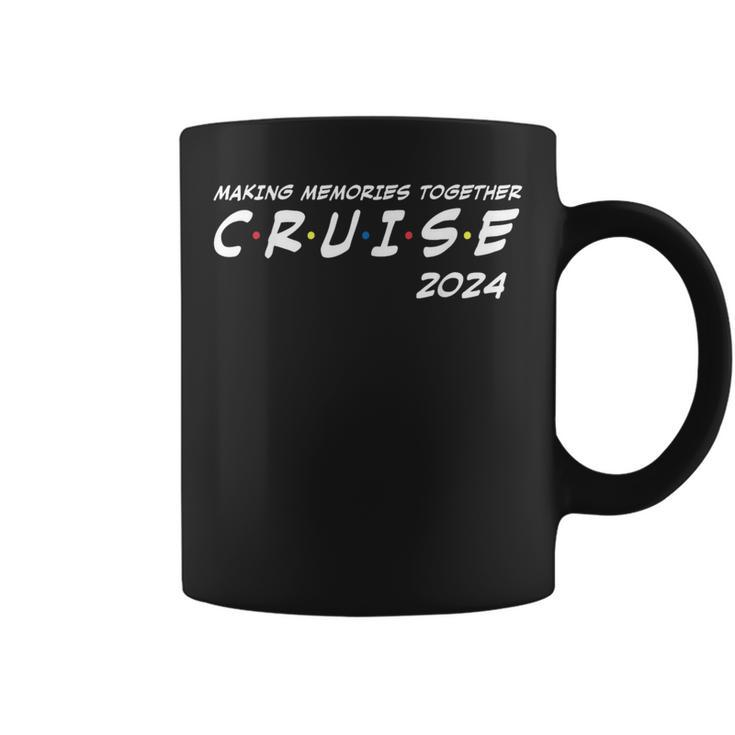 Family Cruise 2024 Making Memories Together Family Vacation Coffee Mug