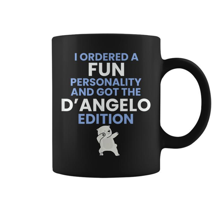Family D'angelo Edition Fun Personality Humor Coffee Mug