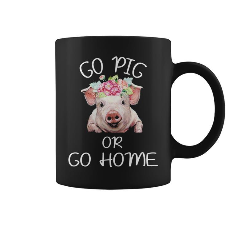 Farmer Go Pig Or Go Home Coffee Mug