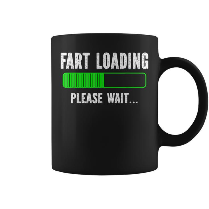 Fart Loading Please Wait Coffee Mug