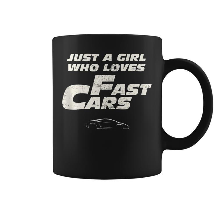 Fast Car Just A Girl Who Loves Fast Cars Coffee Mug