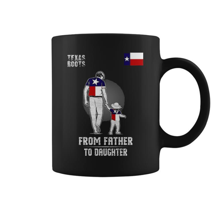 Father To Daughter Texas Coffee Mug