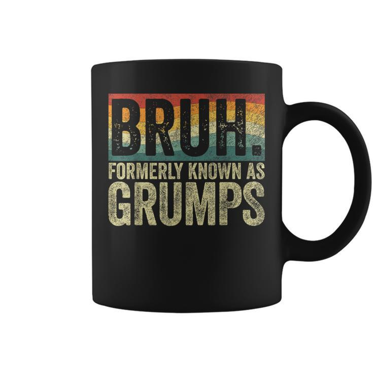 Fathers Day Bruh Formerly Known As Grumps Vintage Coffee Mug