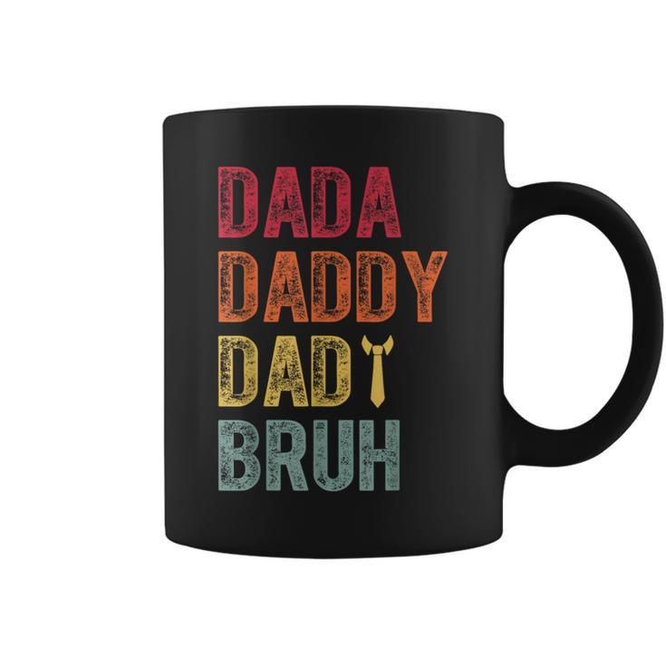 Father's Day Dada Daddy Dad Bruh Happy Father's Day For Men Coffee Mug