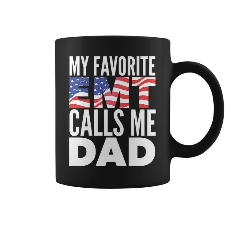 My Favorite Emt Calls Me Dad Emt Father Coffee Mug