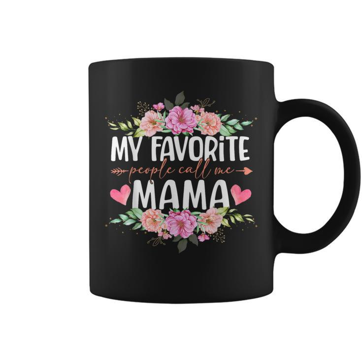 My Favorite People Call Me Mama Floral Mother's Day Coffee Mug