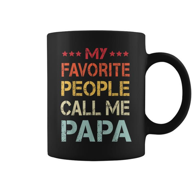 My Favorite People Call Me Papa Father's Day Coffee Mug