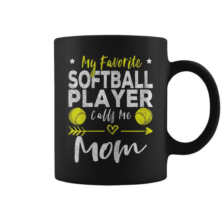 My Favorite Softball Player Calls Me Mom Softball Player Mom Coffee Mug