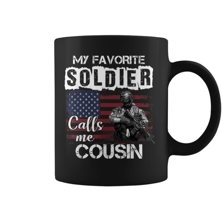 My Favorite Soldier Calls Me Cousin Army Veteran Coffee Mug