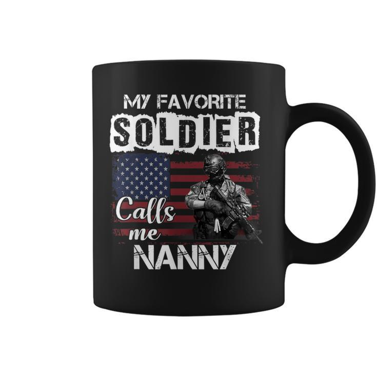 My Favorite Soldier Calls Me Nanny Army Veteran Coffee Mug