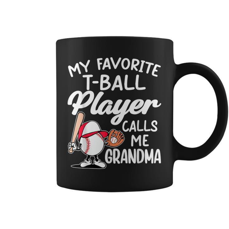 My Favorite T-Ball Player Calls Me Grandma Ball Matching Coffee Mug