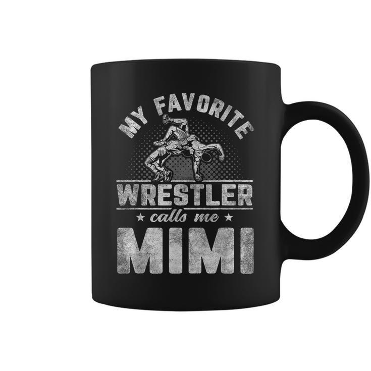 My Favorite Wrestler Calls Me Mimi Mother's Day Coffee Mug