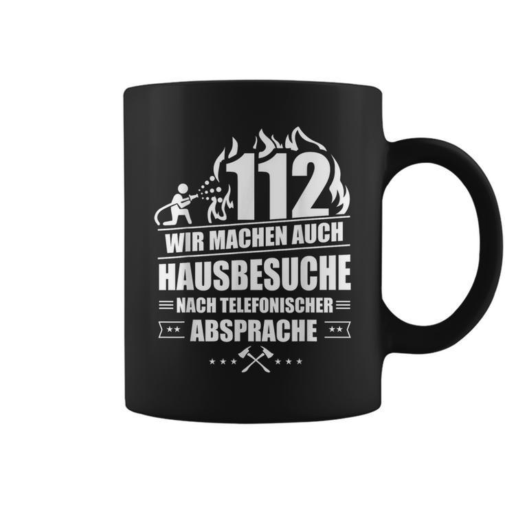 Feuerwehr 112 Wir Machen Hausbesuche Fireman Tassen