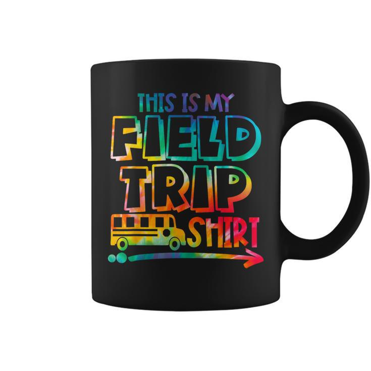 This Is My Field Trip Teachers Field Trip Day School Coffee Mug