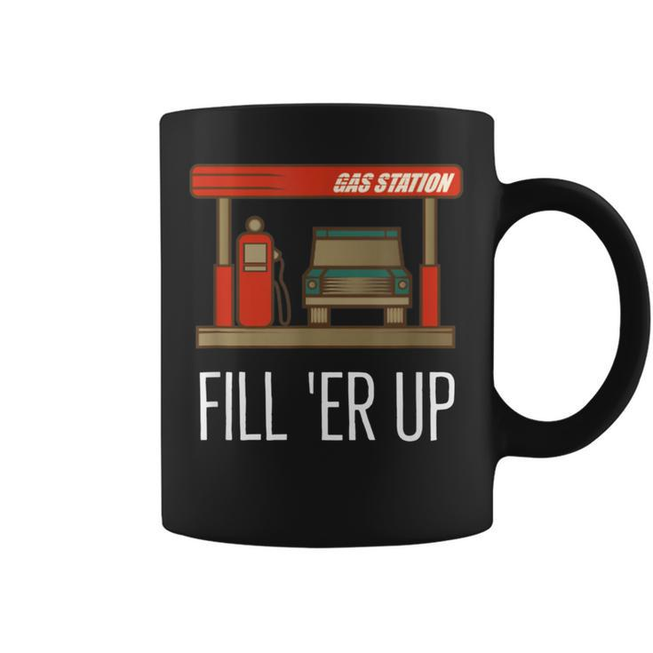 Fill Er Up Gas Station Attendant Coffee Mug