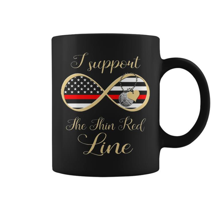 Firefighter I Support The Thin Red Line Coffee Mug