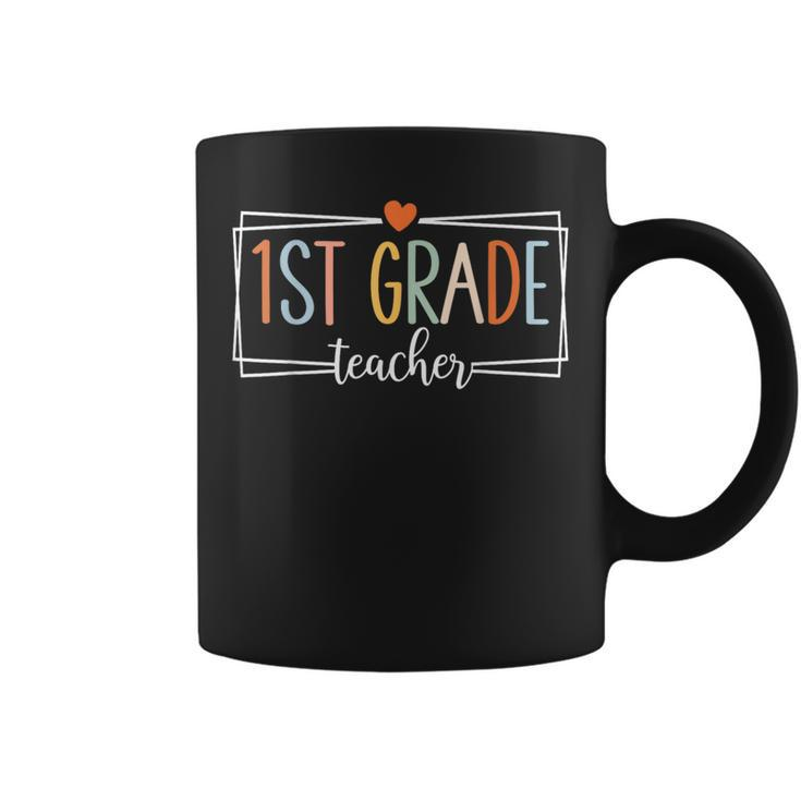 First Grade Teacher 1St Grade Teachers Back To School Coffee Mug