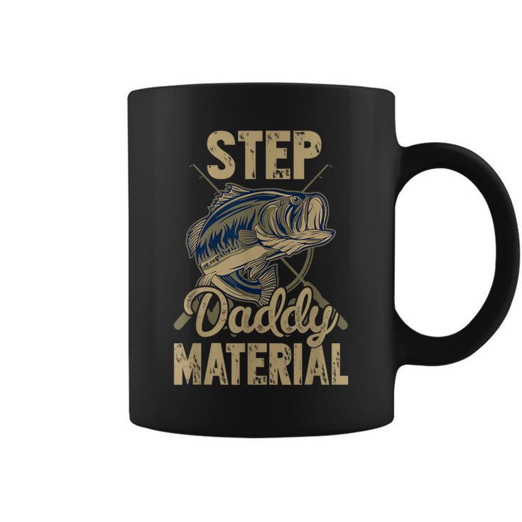 Fishing Best Stepdad Father's Day Step Daddy Material Coffee Mug