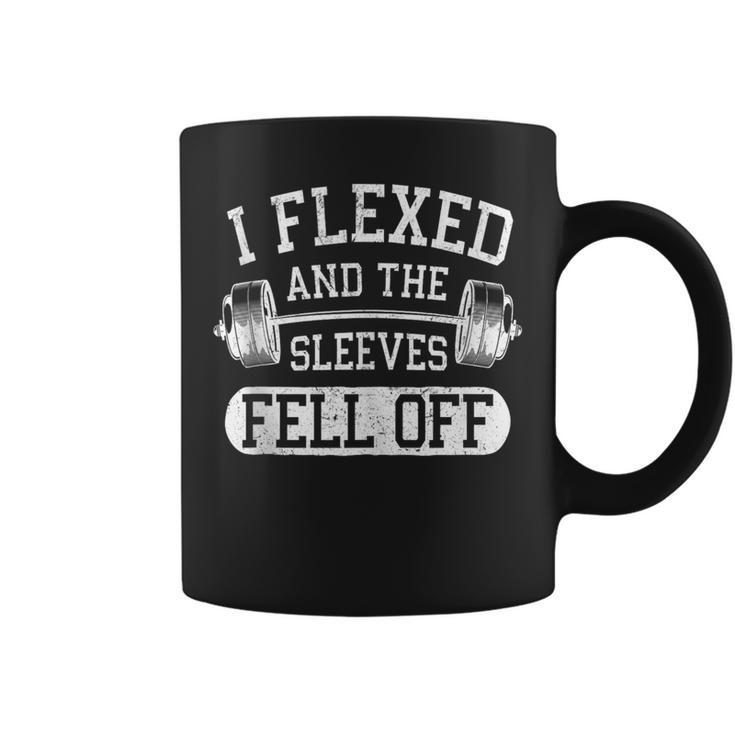 I Flexed And The Sleeves Fell Off Workout Gym Dumbbell Coffee Mug